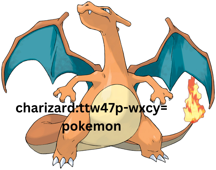 charizard:ttw47p-wxcy= pokemon